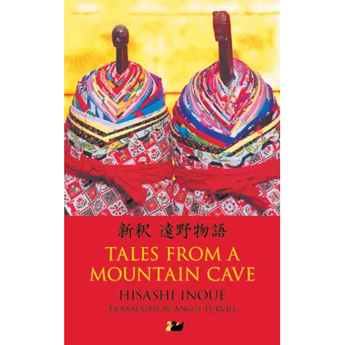 Tales from a Mountain Cave: Stories from Japan's Northeast