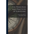 The Principles and Practices of Surveying