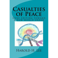 Casualties of Peace: Gene editing toward a new world order