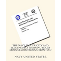 The Navy Electricity and Electronics Training Series Module 22 Introduction To D