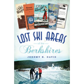 Lost Ski Areas of the Berkshires