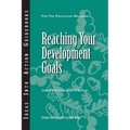 Reaching Your Development Goals