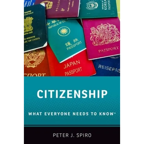 Citizenship: What Everyone Needs to Know(r)