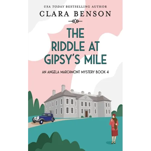 The Riddle at Gipsy's Mile