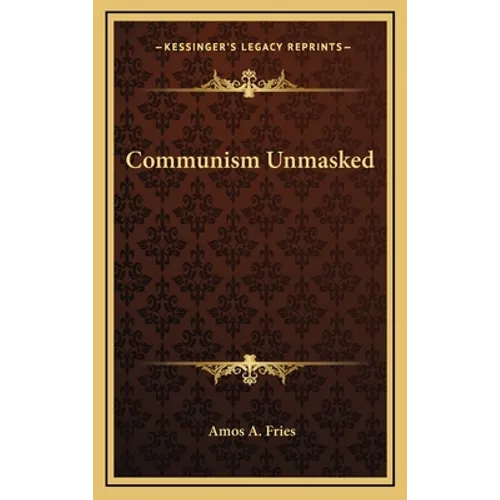 Communism Unmasked