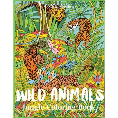 Wild Animals Jungle Coloring Book
