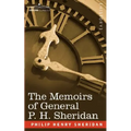 The Memoirs of General P. H. Sheridan