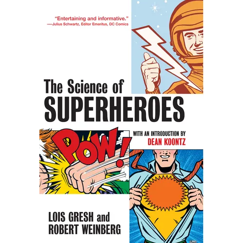 The Science of Superheroes