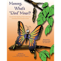 Mommy, What's "Died" Mean?