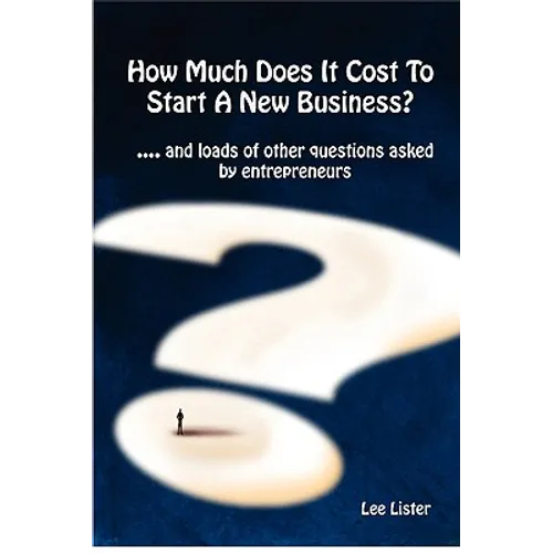 How Much Does It Cost To Start A New Business?