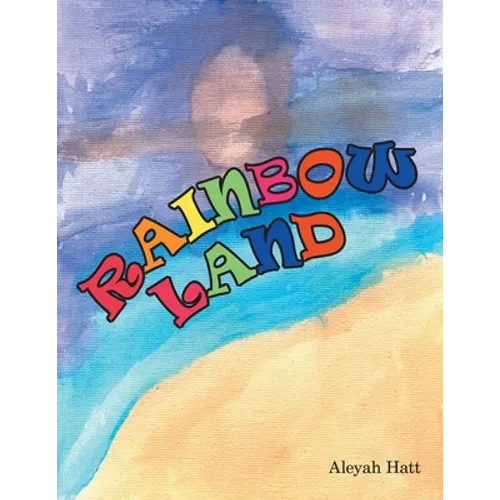 Rainbow Land