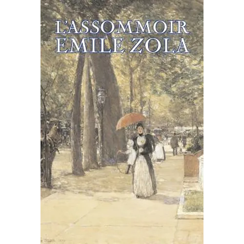 L'Assommoir by Emile Zola, Fiction, Literary, Classics