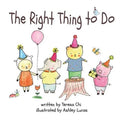 The Right Thing to Do