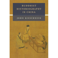 Buddhist Historiography in China