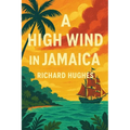 A High Wind in Jamaica
