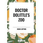 Doctor Dolittle's Zoo - Hardcover