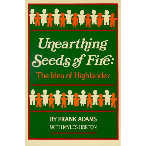 Unearthing Seeds of Fire: The Idea of Highlander