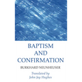 Baptism and Confirmation