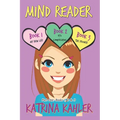 Mind Reader - Part One: Books 1, 2 & 3: Books for Girls