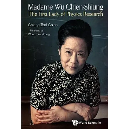 Madame Wu Chien-Shiung