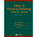 Cases in Chemical Pathology (4th Ed)