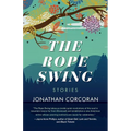 The Rope Swing: Stories