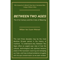 Between Two Ages: The 21st Century and the Crisis of Meaning