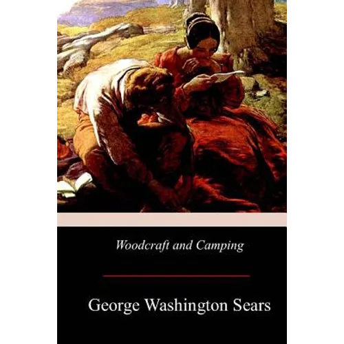 Woodcraft and Camping