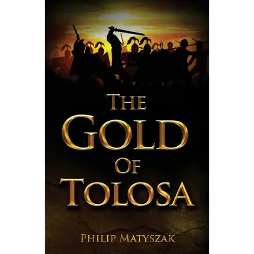 The Gold of Tolosa