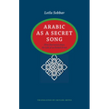 Arabic as a Secret Song