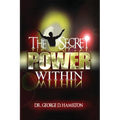 The Secret Power Within