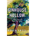 The Ginhouse Hollow