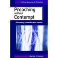 Preaching Without Contempt: Overcoming Unintended Anti-Judaism