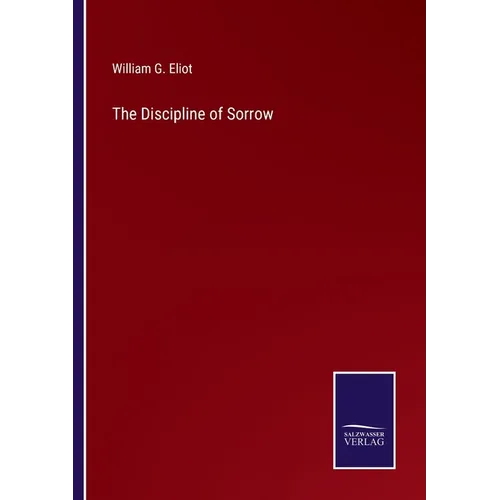 The Discipline of Sorrow