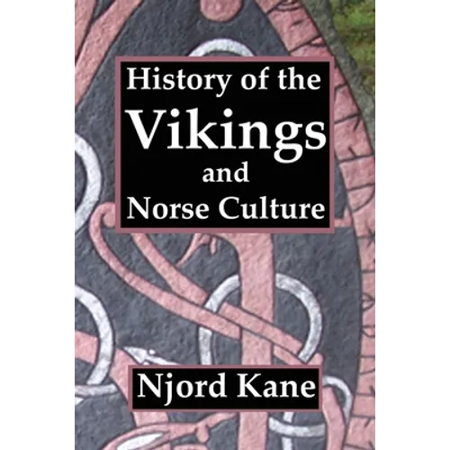 History of the Vikings and Norse Culture