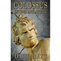 Colossus: Stone and Steel