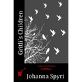 Gritli's Children
