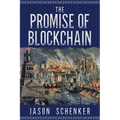 The Promise of Blockchain: Hope and Hype for an Emerging Disruptive Technology