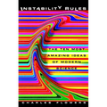 Instability Rules: The Ten Most Amazing Ideas of Modern Science