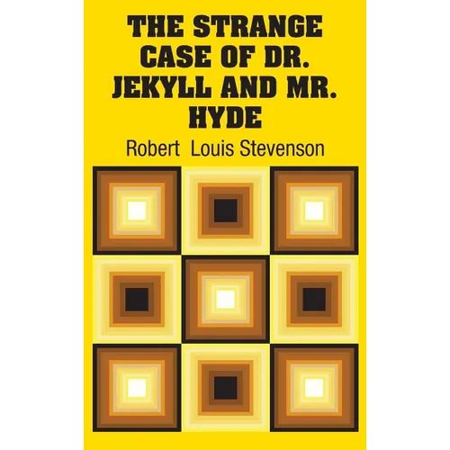 The Strange Case of Dr. Jekyll and Mr. Hyde
