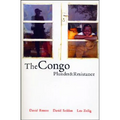 The Congo: Plunder and Resistance