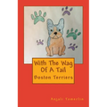 With The Wag Of A Tail: Boston Terriers