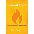 Reawakened