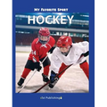 My Favorite Sport: Hockey