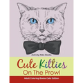 Cute Kitties On The Prowl - Adult Coloring Books Cats Edition