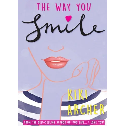 The Way You Smile