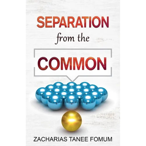 Separation from the Common