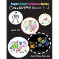 Super Smart Science Series Collection: Books 1 - 5
