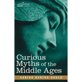 Curious Myths of the Middle Ages