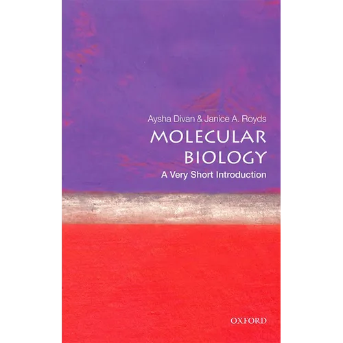 Molecular Biology: A Very Short Introduction